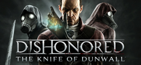 

Dishonored - The Knife of Dunwall