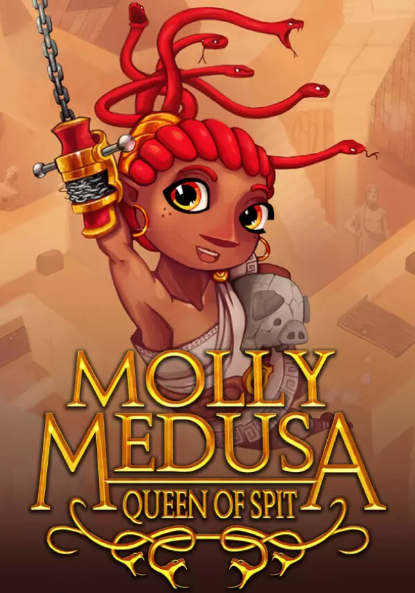 

Molly Medusa: Queen of Spit