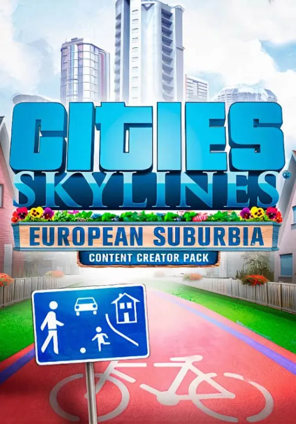 

Cities: Skylines - European Suburbia Content Creator Pack