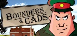 

Bounders and Cads