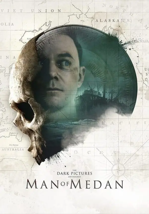 

The Dark Pictures Anthology - Man of Medan