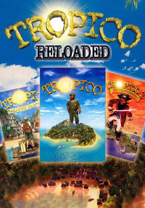 

Tropico Reloaded