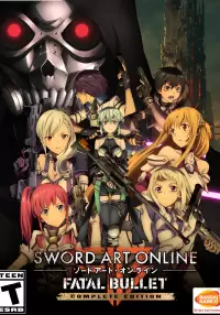 Sword Art Online: Fatal Bullet. COMPLETE EDITION