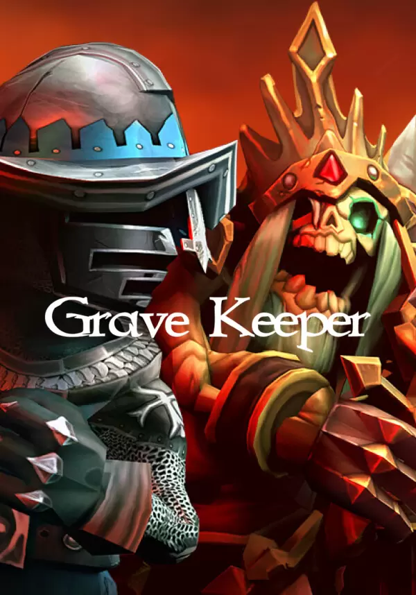 

Grave Keeper