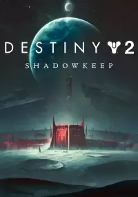 

Destiny 2: Shadowkeep