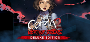 

The Coma 2: Vicious Sisters DELUXE EDITION (Pre-Order)