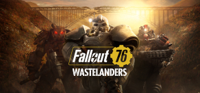 

Fallout 76: Wastelanders (Steam)