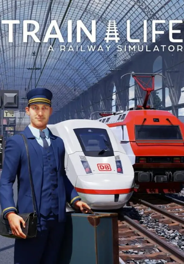 

Train Life: A Railway Simulator