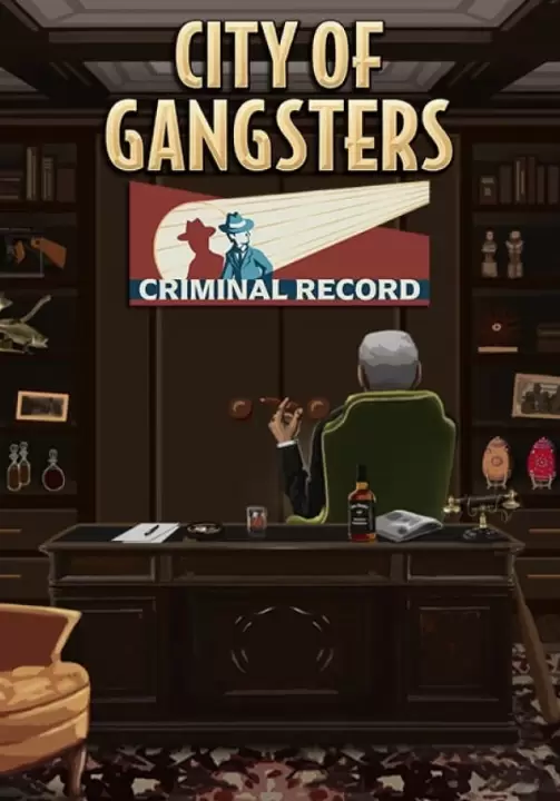 

City of Gangsters: Criminal Record