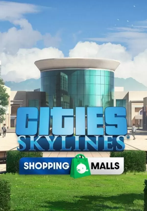 

Cities: Skylines - Content Creator Pack: Shopping Malls