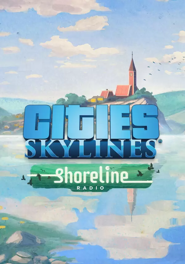 

Cities: Skylines - Shoreline Radio