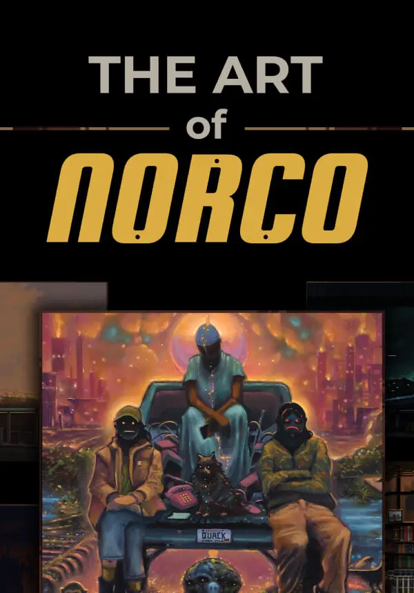 

The Art of NORCO