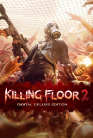 

Killing Floor 2 - Digital Deluxe Edition
