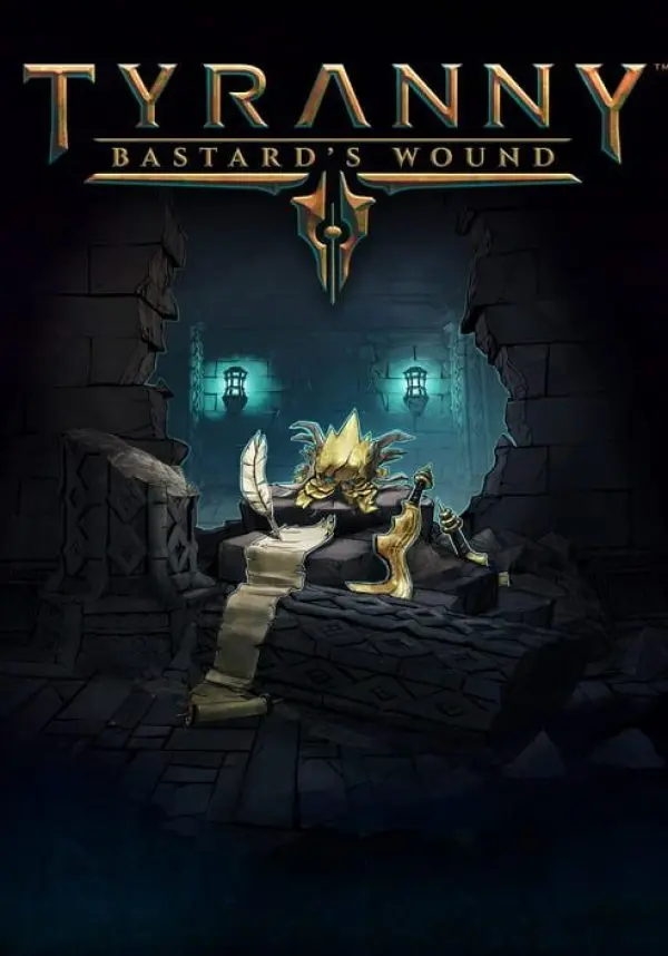 

Tyranny - Bastard's Wound