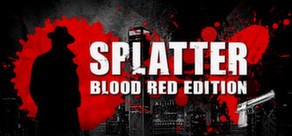 

Splatter - Blood Red Edition