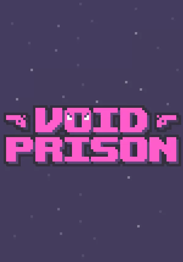 

Void Prison