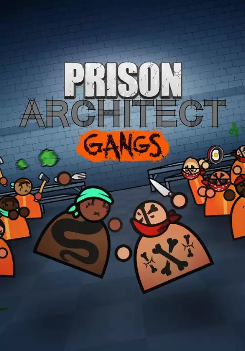 

Prison Architect - Gangs