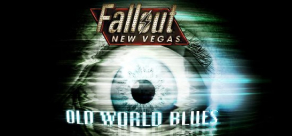 

Fallout: New Vegas - Old World Blues