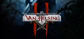 

Van Helsing 2: Смерти вопреки