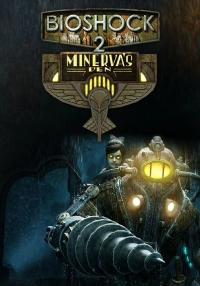 

BioShock 2: Minerva’s Den