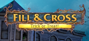 

Fill and Cross. Trick or Threat!