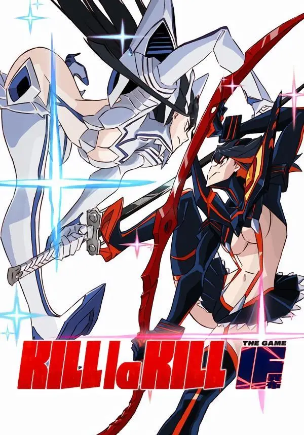 

KILL la KILL -IF