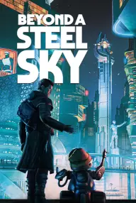 

Beyond a Steel Sky