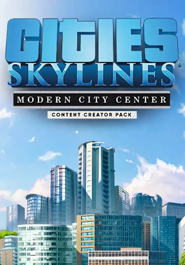 

Cities: Skylines - Content Creator Pack: Modern City Center