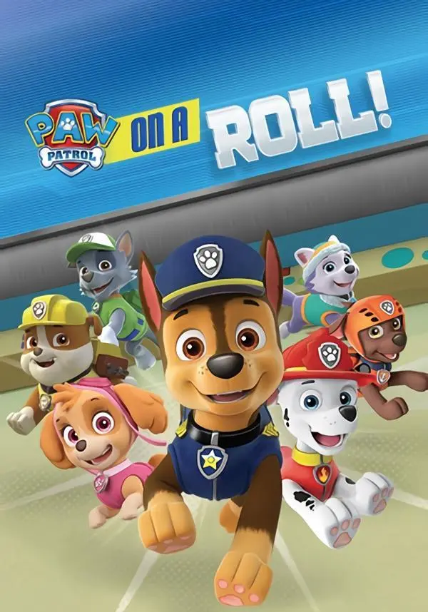 

Paw Patrol: On A Roll!
