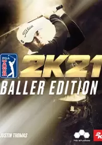 

PGA TOUR 2K21 - Baller Edition