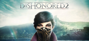 

Dishonored 2