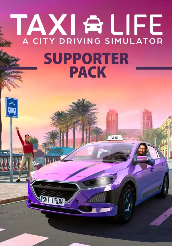 

Taxi Life: A City Driving Simulator - Supporter Pack