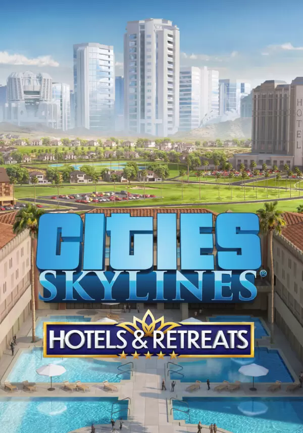 

Cities: Skylines - Hotels & Retreats