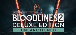 

Vampire: The Masquerade® - Bloodlines™ 2 - Unsanctioned Edition (Pre-Order)