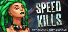 

Speed Kills