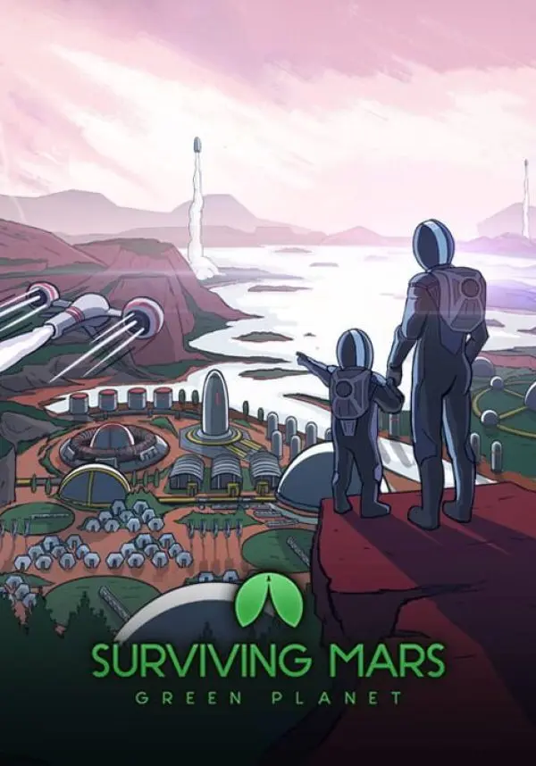 

Surviving Mars: Green Planet