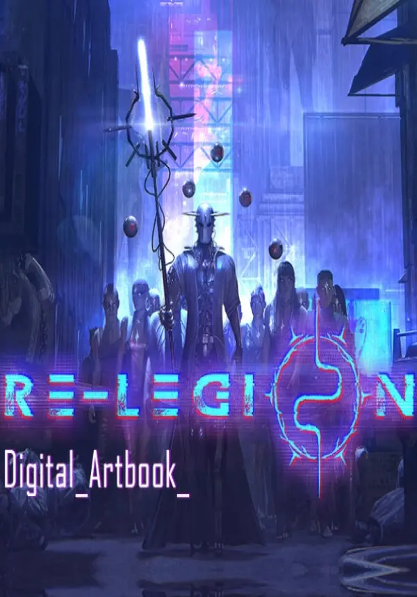 

Re-Legion - Digital Artbook