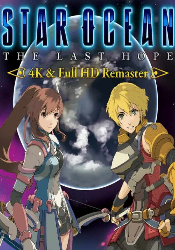 

Star Ocean - The Last Hope - 4k & Full HD Remaster