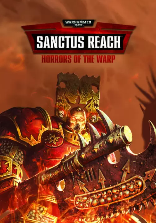 

Warhammer 40,000: Sanctus Reach - Horrors of the Warp