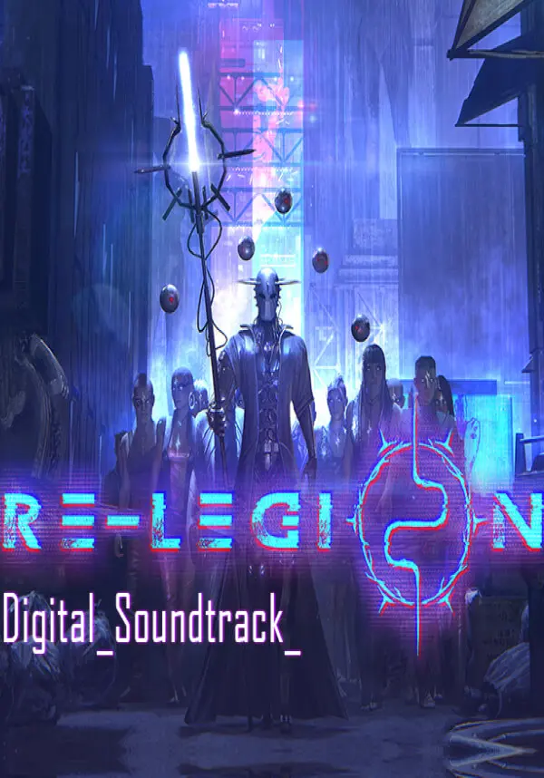 

Re-Legion - Digital Soundtrack