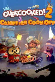 

Overcooked! 2. Overcooked 2! - Campfire Cook Off