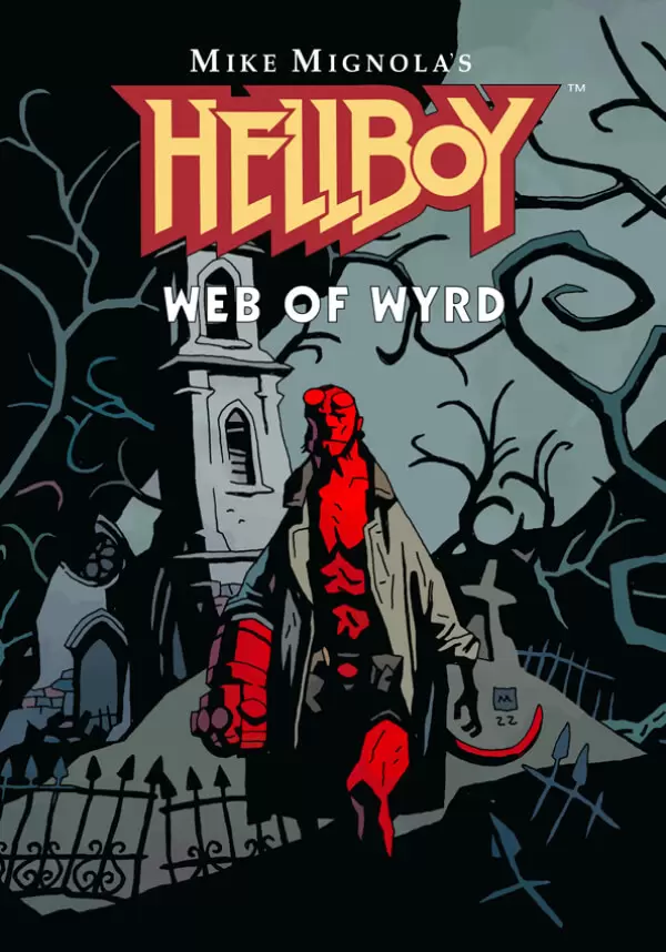 

Hellboy Web of Wyrd