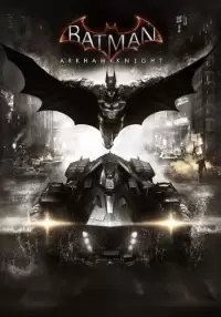 

Batman: Arkham Knight