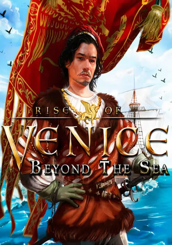 

Rise of Venice - Beyond the Sea