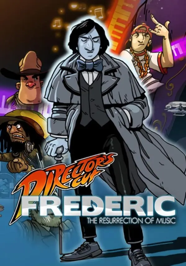 

Frederic: Resurrection of Music Director's Cut