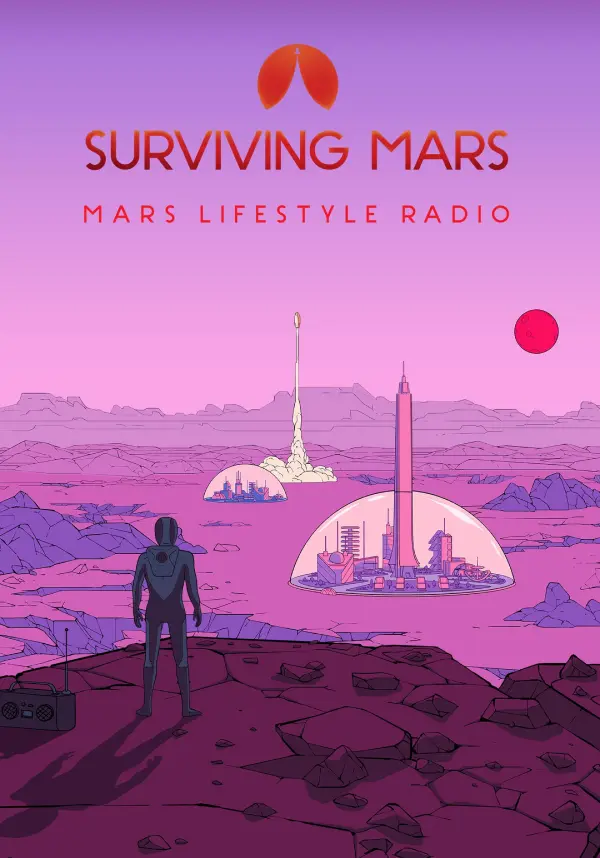 

Surviving Mars: Mars Lifestyle Radio