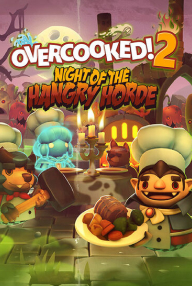 

Overcooked! 2 - Night of the Hangry Horde