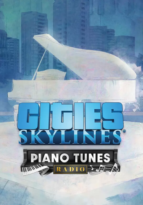 

Cities: Skylines - Piano Tunes Radio