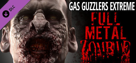 

Gas Guzzlers Extreme: Full Metal Zombie