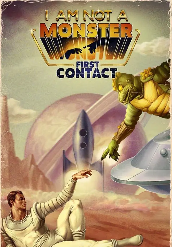 I am not a Monster: First Contact